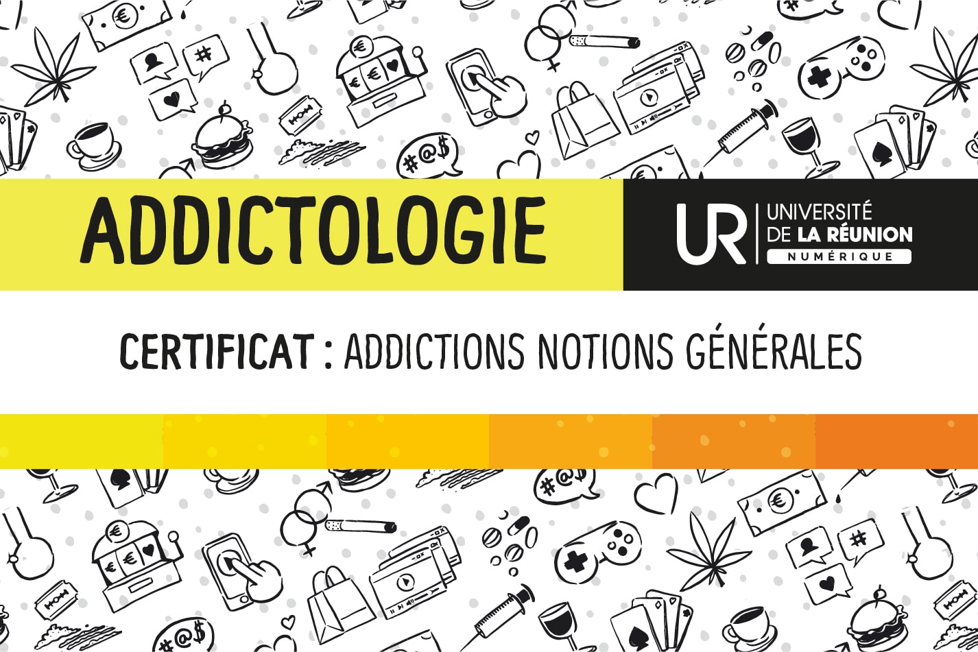 Notions générales sur les addictions