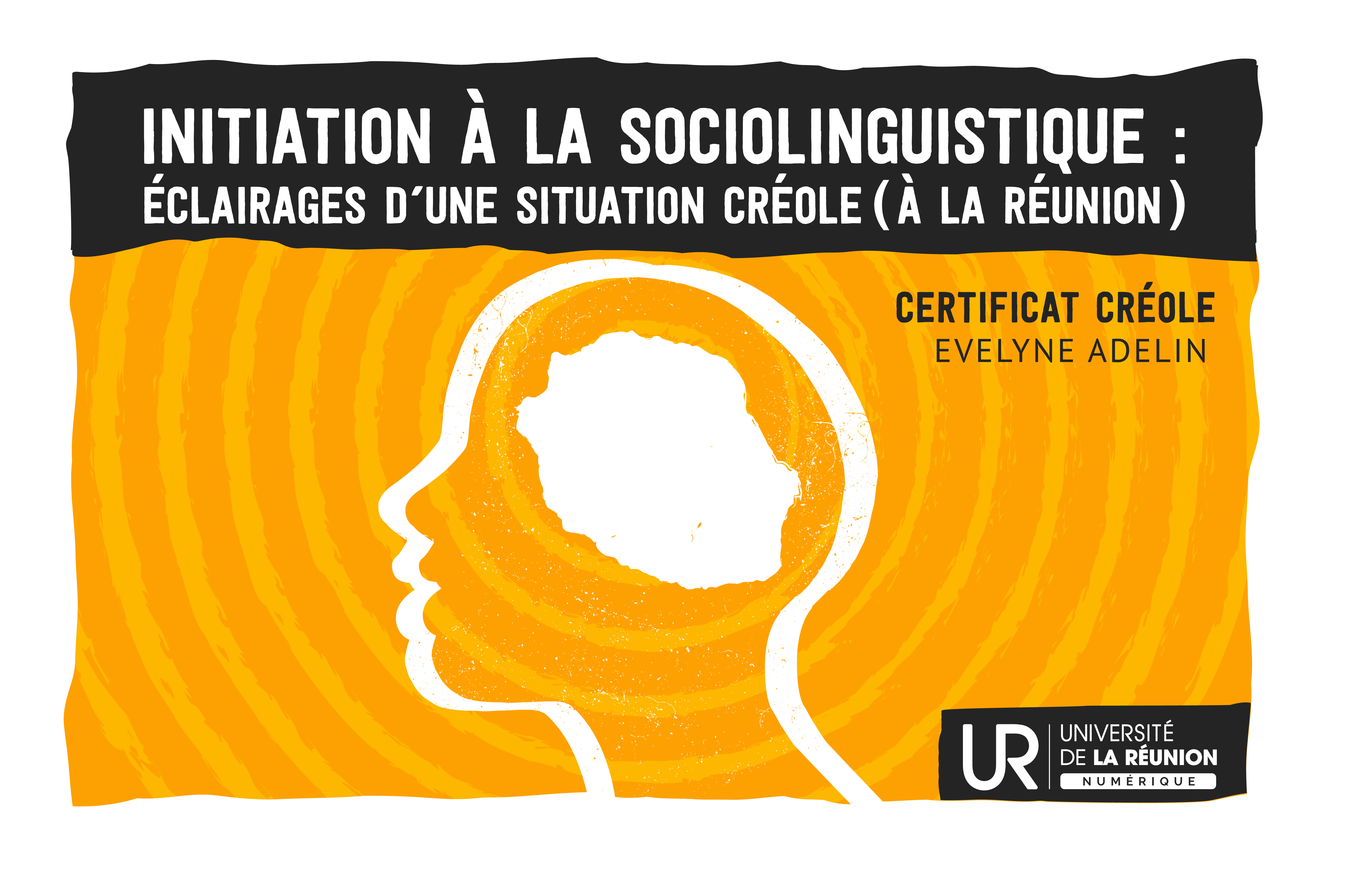 Initiation à la sociolinguistique du créole