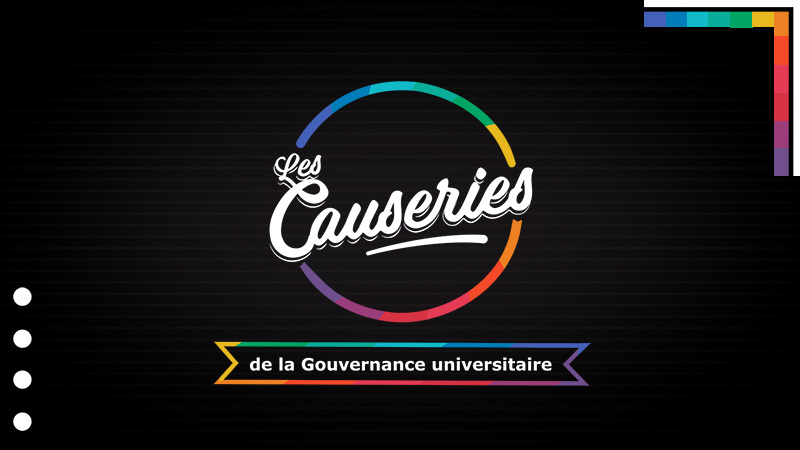 Causeries de la gouvernance universitaire