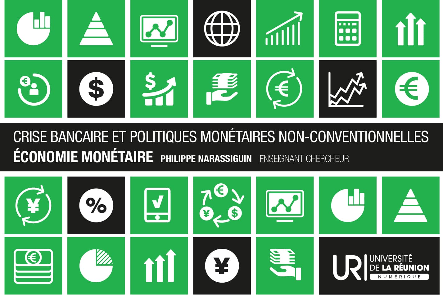 crise bancaire et politiques monétaires non-conventionnelles