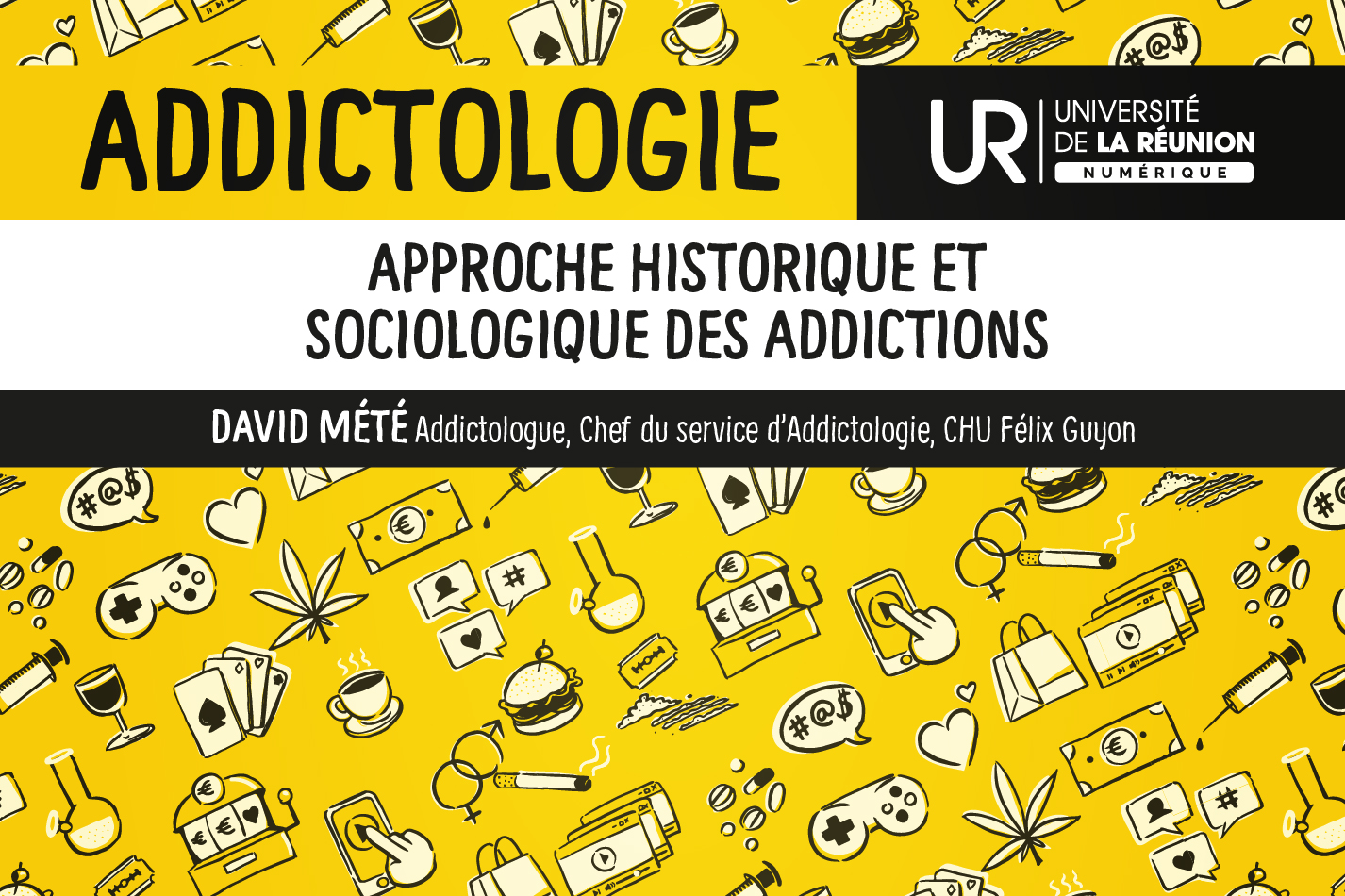 approche historique et sociologique des addictions